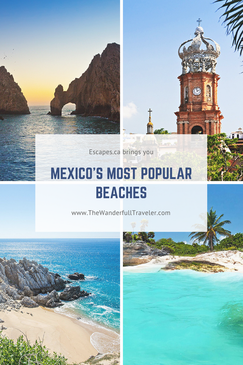 A Look at Mexico's Most Popular Beaches - Foodie Town