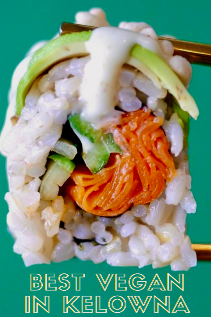 Kelowna's Best Vegan and Vegetarian Restaurants