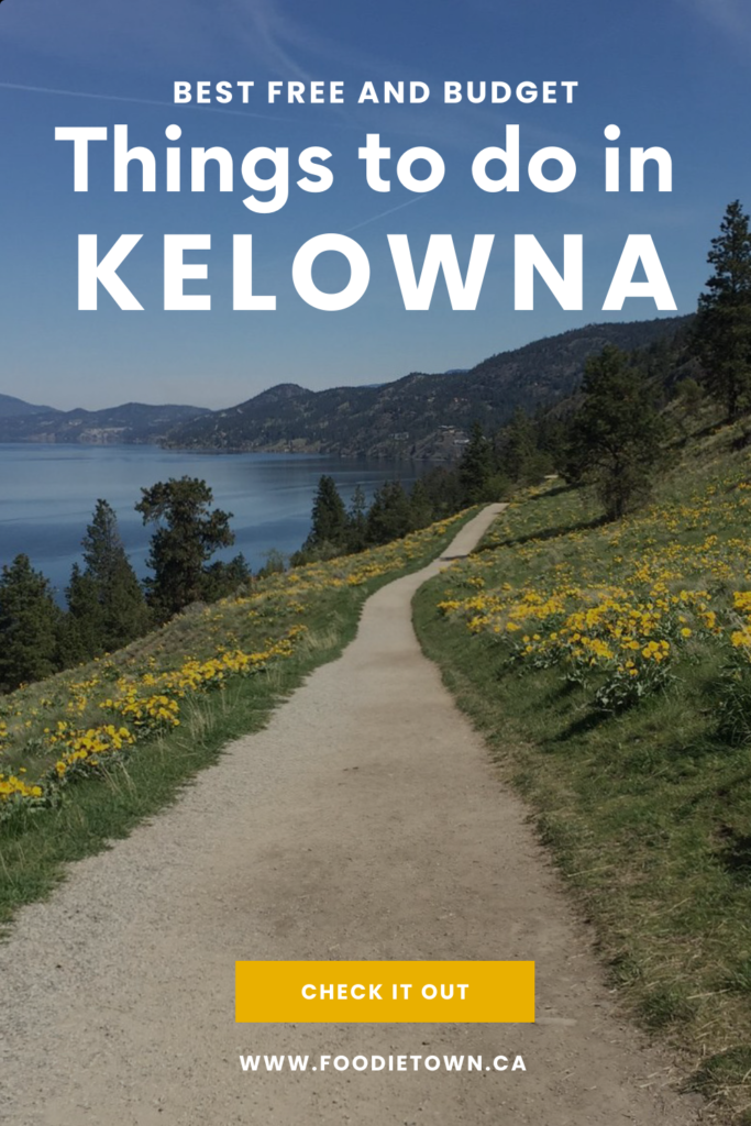 Free and budget friendly things to do in Kelowna