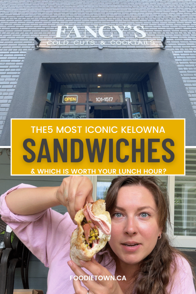 Kelowna's best sandwiches