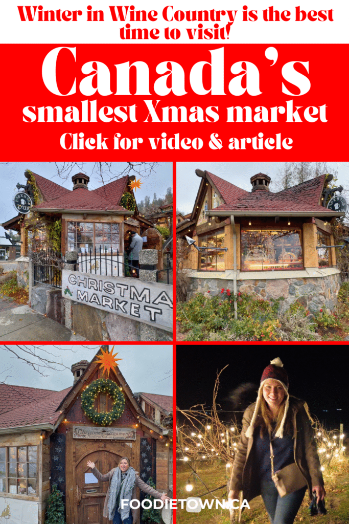 Canada's smallest Christmas Market and other unique things to do in the Okanagan Valley of BC