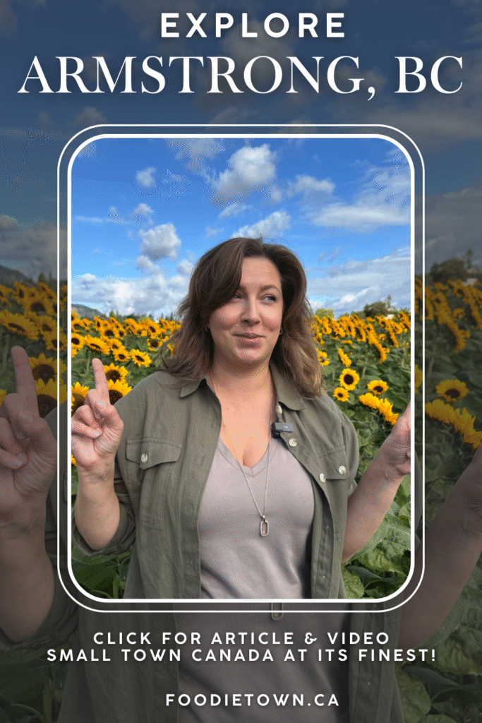 Armstrong British Columbia - a small town with big flavour