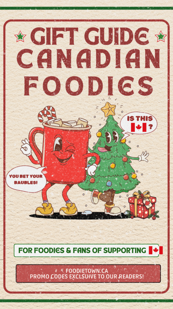 Canadian holiday gift guide by Foodietown.ca 