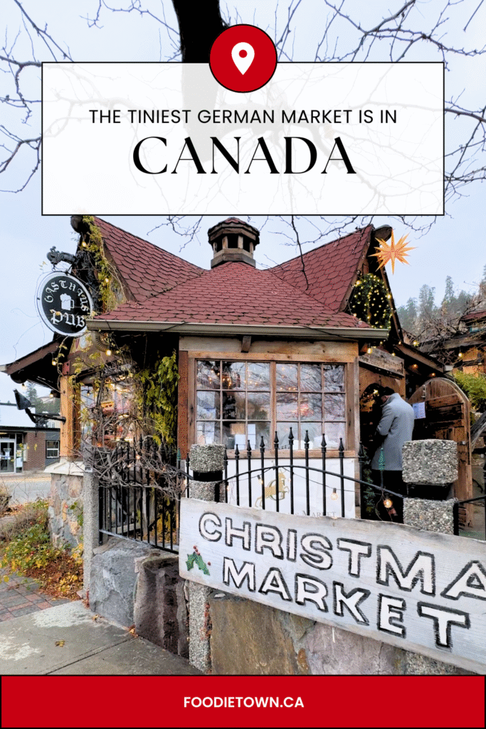 Canada's smallest Christmas Market and other unique things to do in the Okanagan Valley of BC