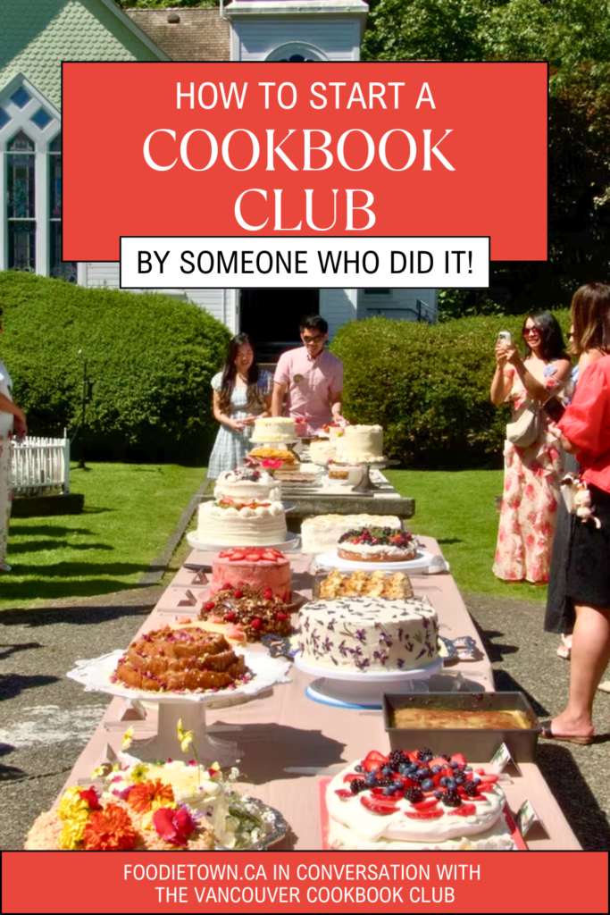 How to start a cookbook club - Vancouver Cookbook Club