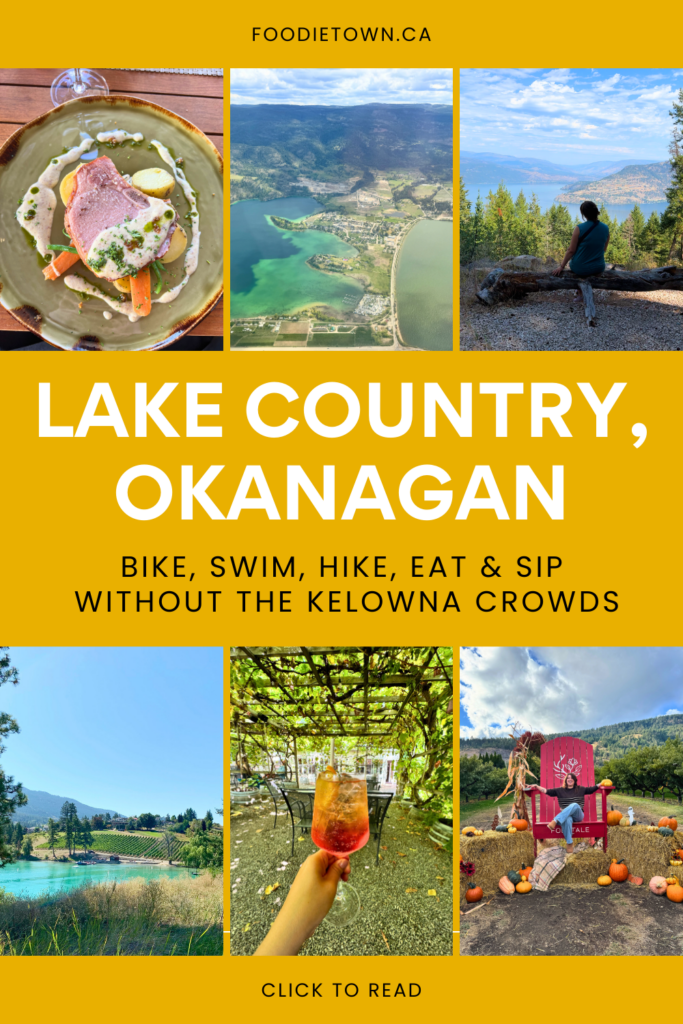 The best hikes in lake country - sip, eat, sup and bike in this hidden gem of British Columbia